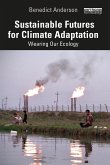 Sustainable Futures for Climate Adaptation (eBook, ePUB)