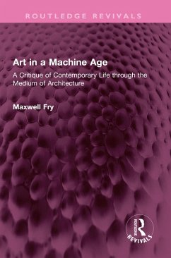 Art in a Machine Age (eBook, ePUB) - Fry, Maxwell