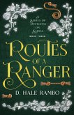 Routes of a Ranger (A Series of Decisions on Kairas, #3) (eBook, ePUB)