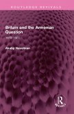 Britain and the Armenian Question (eBook, PDF) Britain and the Armenian Question (eBook, PDF)