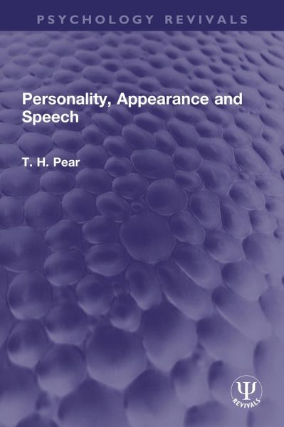 Personality, Appearance and Speech (eBook, ePUB) Personality, Appearance and Speech (eBook, ePUB)