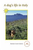A dog's life in Italy (eBook, ePUB)