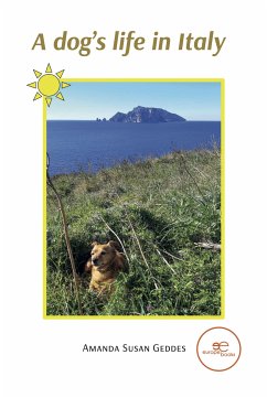 A dog's life in Italy (eBook, ePUB) - Susan Geddes, Amanda