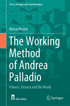 The Working Method of Andrea Palladio (eBook, PDF) - Marino, Marco