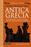 Storia segreta dell&quote;antica Grecia (eBook, ePUB)