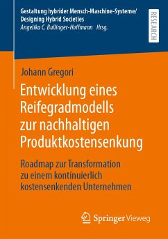 Entwicklung eines Reifegradmodells zur nachhaltigen Produktkostensenkung (eBook, PDF) - Gregori, Johann