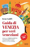 Guida di Venezia per veri veneziani (eBook, ePUB)