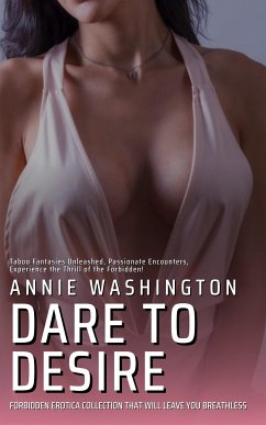 Dare to Desire (eBook, ePUB) - Washington, Annie