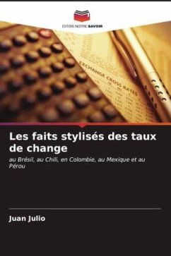 Les faits stylisés des taux de change - Julio, Juan