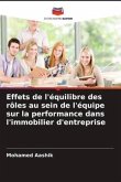 Effets de l'équilibre des rôles au sein de l'équipe sur la performance dans l'immobilier d'entreprise