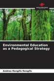 Environmental Education as a Pedagogical Strategy