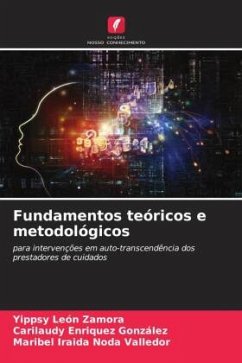 Fundamentos teóricos e metodológicos - León Zamora, Yippsy;Enriquez González, Carilaudy;Noda Valledor, Maribel Iraida