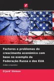 Factores e problemas do crescimento económico com base no exemplo da Federação Russa e dos EUA