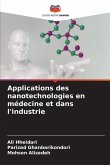 Applications des nanotechnologies en médecine et dans l'industrie