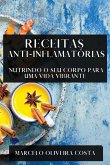 Receitas Anti-Inflamatórias