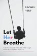 Let Her Breathe - Bild 1