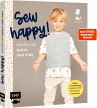 Sew happy! - Nähen für Babys und Kids... - Bild 1