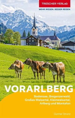 TRESCHER Reiseführer Vorarlberg - Strunz, Gunnar