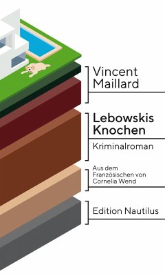 Lebowskis Knochen - Maillard, Vincent
