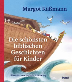 Die schönsten biblischen Geschichten für Kinder / Biblische Geschichten für Kinder Bd.9 - Käßmann, Margot
