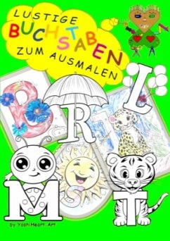 Lustige Buchstaben zum Ausmalen - Alphabet lernen mit Spaß Cover Lustige Buchstaben zum Ausmalen - Alphabet lernen mit Spaß