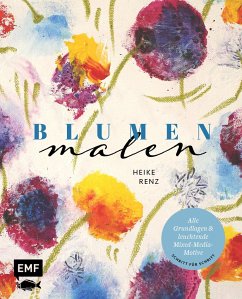 Blumen malen - Renz, Heike