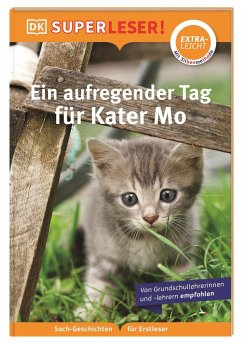 SUPERLESER! Ein aufregender Tag für Kater Mo - Wittenburg, Christiane