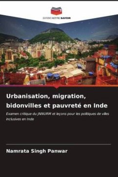 Urbanisation, migration, bidonvilles et pauvreté en Inde - Panwar, Namrata Singh
