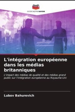 L'intégration européenne dans les médias britanniques - Bahurevich, Lubov
