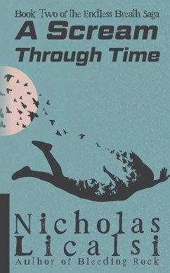 A Scream Through Time - Licalsi, Nicholas