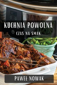 Kuchnia Powolna - Nowak, Pawe¿