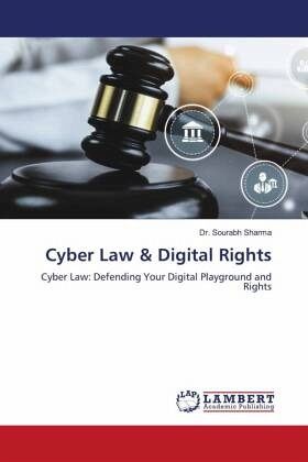 Cyber Law & Digital Rights Cyber Law & Digital Rights