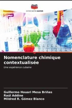 Nomenclature chimique contextualisée - Mesa Briñas, Guillermo Houari;Addine, Raúl;Gómez Blanco, Mildred R.