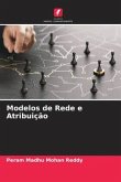 Modelos de Rede e Atribuição