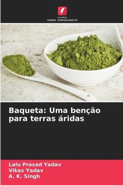 Baqueta: Uma benção para terras áridas - Yadav, Lalu Prasad;Yadav, Vikas;Singh, A. K.