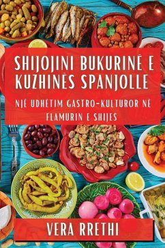 Shijojini Bukurinë e Kuzhinës Spanjolle - Rrethi, Vera