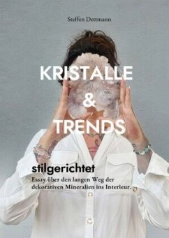 Kristalle & Trends - Dettmann, Steffen