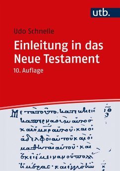 Einleitung in das Neue Testament - Schnelle, Udo