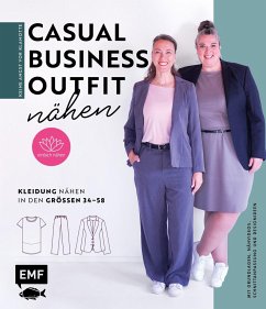 Keine Angst vor Klamotte - Casual Business-Outfit nähen von Anna Einfach nähen - Stallmeyer, Anna