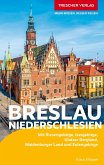 TRESCHER Reiseführer Breslau und Niederschlesien