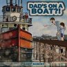 Dad's on a Boat?! - Bild 1