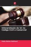 Interpretação da lei no Código Civil e Comercial