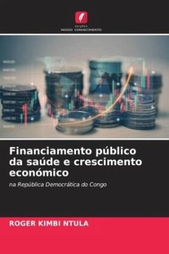 Financiamento público da saúde e crescimento económico - KIMBI NTULA, ROGER