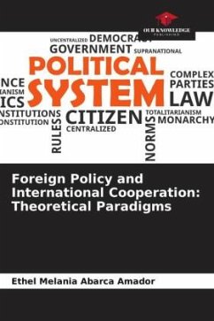 Foreign Policy and International Cooperation: Theoretical Paradigms - Abarca Amador, Ethel Melania