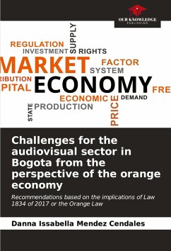 Cover Challenges for the audiovisual sector in Bogota from the perspective of the orange economy