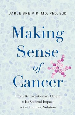 Making Sense of Cancer - Breivik, Jarle