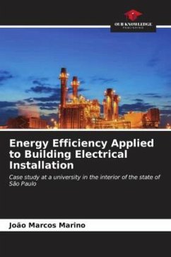Energy Efficiency Applied to Building Electrical Installation - Marino, João Marcos