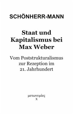 Staat und Kapitalismus bei Max Weber