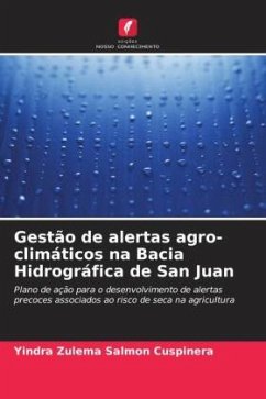 Gestão de alertas agro-climáticos na Bacia Hidrográfica de San Juan - Salmon Cuspinera, Yindra Zulema