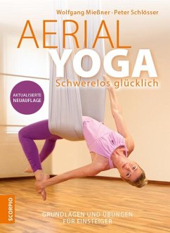 Aerial Yoga - Mießner, Wolfgang;Schlösser, Peter